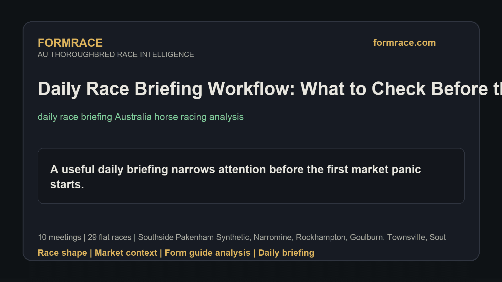 Daily Race Briefing Workflow: What to Check Before the First Jump: Southside Pakenham Synthetic, Narromine Notes for 2026-06-22