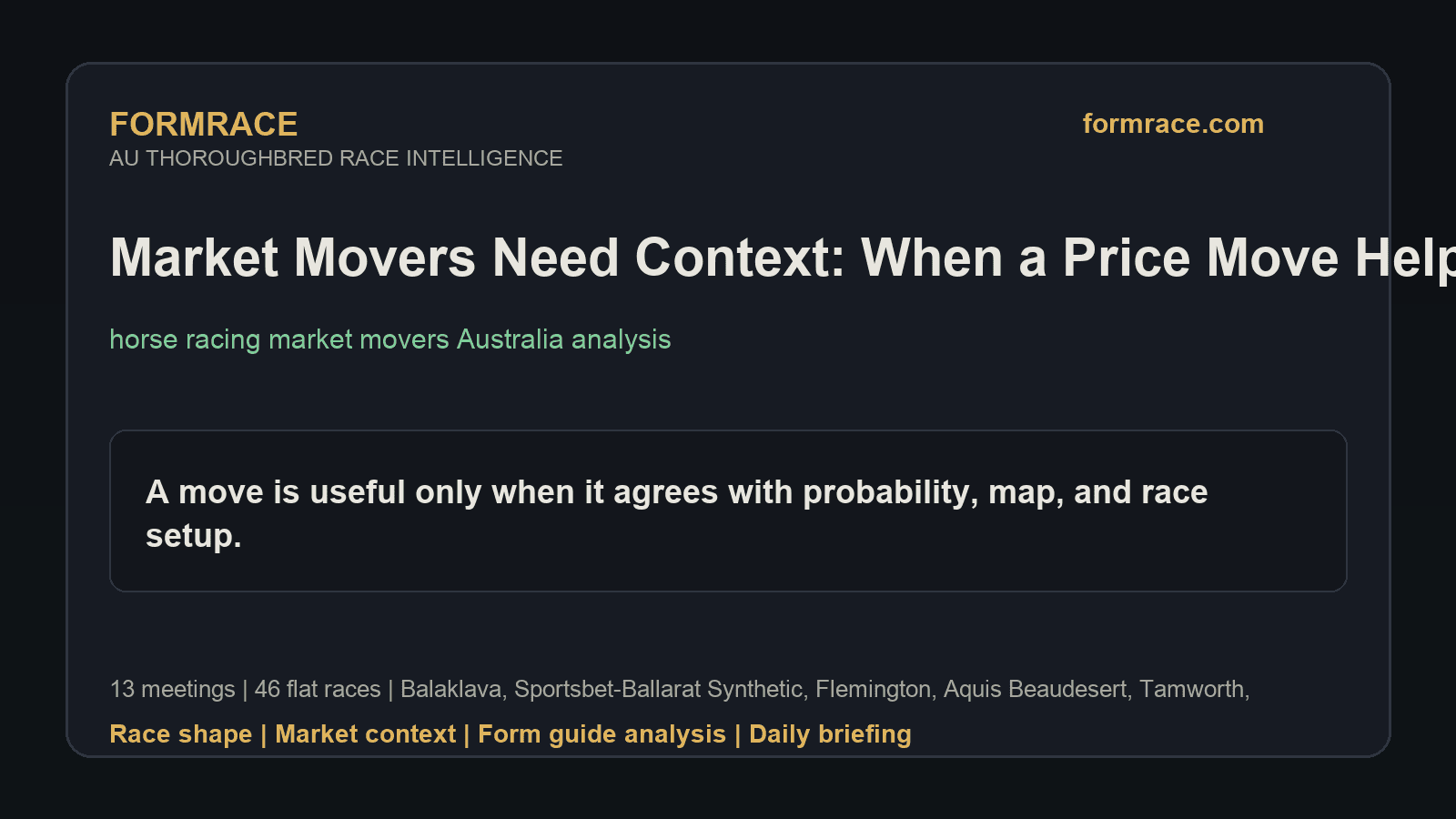 Market Movers Need Context: When a Price Move Helps and When It Misleads: Balaklava, Sportsbet-Ballarat Synthetic Notes for 2026-06-26