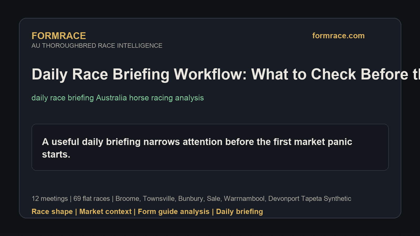 Daily Race Briefing Workflow: What to Check Before the First Jump: Broome, Townsville Notes for 2026-06-28