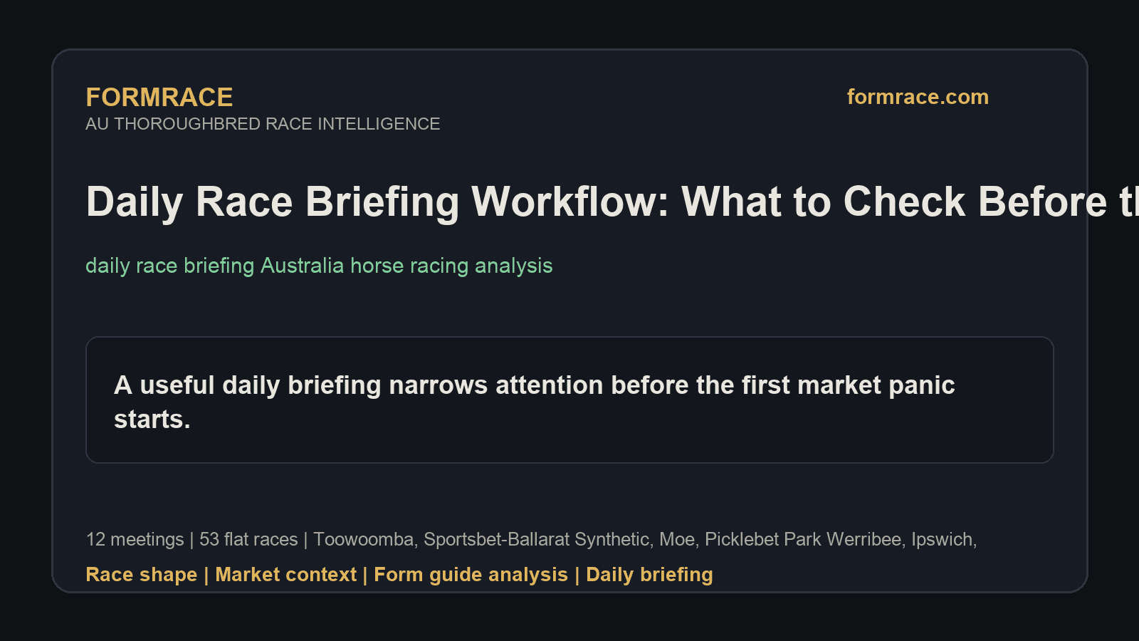 Daily Race Briefing Workflow: What to Check Before the First Jump: Toowoomba, Sportsbet-Ballarat Synthetic Notes for 2026-07-03