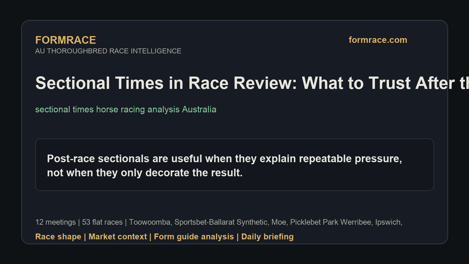 Sectional Times in Race Review: What to Trust After the Result: Toowoomba, Sportsbet-Ballarat Synthetic Notes for 2026-07-03