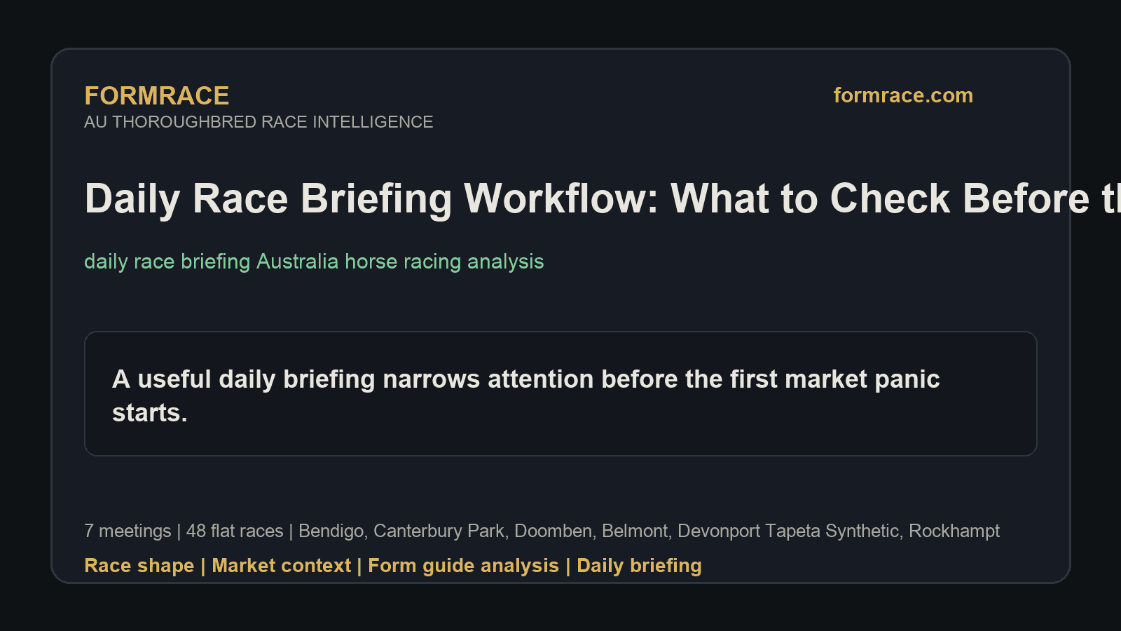 Daily Race Briefing Workflow: What to Check Before the First Jump: Bendigo, Canterbury Park Notes for 2026-08-26